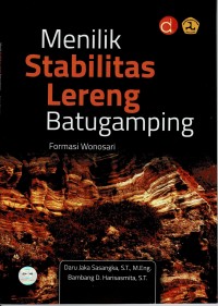 Menilik Stabilitas Lereng Batugamping : Formasi Wonosari