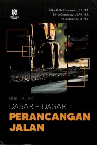 Buku Ajar Dasar - Dasar Perancangan Jalan