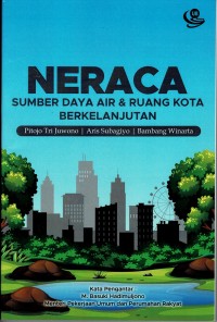 Neraca Sumber Daya Air & Ruang Kota Berkelanjutan