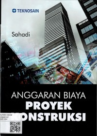 Anggaran Biaya Proyek Konstruksi