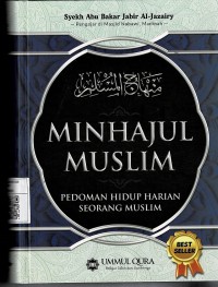 Image of Minhajul Muslim : Pedoman Hidup Harian Seorang Muslim