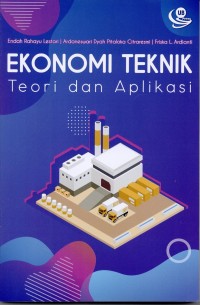 Image of Ekonomi Teknik : Teori dan Aplikasi