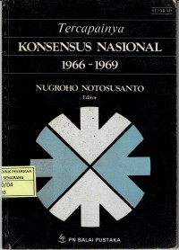 Image of Tercapainya Konsensus Nasional 1966 - 1969