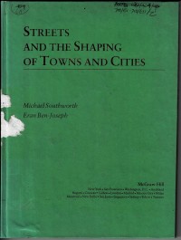 Image of Streets and The Shaping of Townrs and Cities