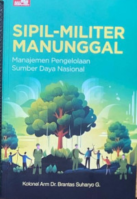 Image of Sipil-Militer Manunggal: Manajemen Pengelolaan Sumber Daya Manusia
