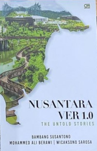 Image of Nusantara Ver 1.0 : The Untold Stories