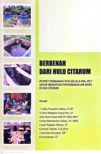 Image of Berbenah dari Hulu Citarum : Potret Perbaikan Tata Kelola IPAL - IPLT untuk Mengatasi Pencemaran Air Baku di DAS Citarum