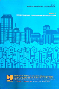 Image of Diklat Penanganan Permukiman Kumuh Perkotaan: Modul 2 Penetapan Lokasi Permukiman Kumuh Perkotaan