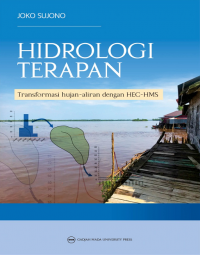 Image of Hidrologi Terapan Transformasi Hujan-Aliran dengan HEC-HMS