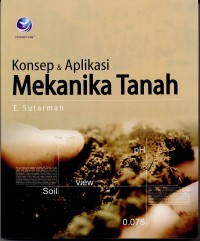 Image of Konsep dan Aplikasi Mekanika Tanah