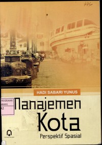 Image of Manajemen Kota : Persepektif Spasial