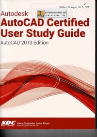 Image of Autodesk AutoCAD Certified User Study Guide : AutoCAD 2019 Edition