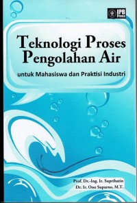 Image of Teknologi Proses Pengolahan Air