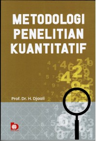 Image of Metodologi Penelitian Kuantitatif