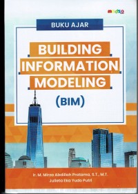 Image of Buku Ajar Building Information Modeling (BIM)