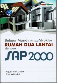 Image of Belajar Mandiri Membuat Struktur Rumah Dua Lantai dengan SAP 2000