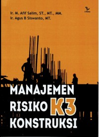Image of Manajemen Risiko K3 Konstruksi