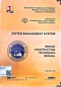 Image of Sistem Management System: Bridge Construction Techniques Manual