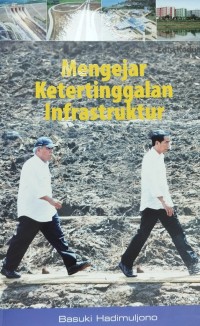 Image of Mengejar Ketertinggalan Infrastruktur