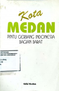 Image of Kota Medan: Pintu Gerbang Indonesia Bagian Barat