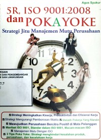 Image of 5R, ISO 9001:2008 dan POKAYOKE: Strategi Jitu Manajemen Mutu Perusahaan