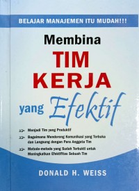 Image of Membina Tim Kerja yang Efektif