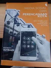 Image of Media Sosial dan Perencanaan Kota Seri Smart City dari Sisi Perencana Kota