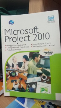 Image of Panduan Praktis Microsoft Project 2010