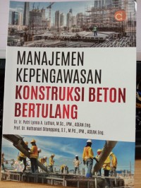 Image of Manajemen Kepengawasan Konstruksi Beton Bertulang
