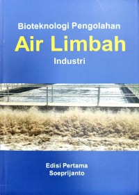 Image of Bioteknologi Pengolahan Air Limbah Industri