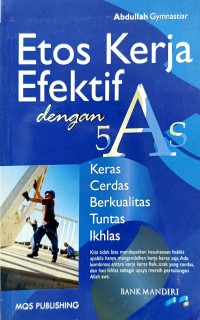 Image of Etos Kerja Efektif dengan 5As