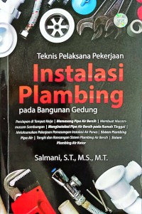 Image of Teknik Pelaksana Pekerjaan Instalasi Plambing pada Bangunan Gedung