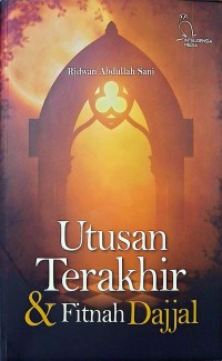 Image of Utusan Terakhir & Fitnah Dajjal