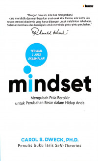 Image of Mindset: Mengubah Pola Berpikir untuk Perubahan Besar dalam Hidup Anda