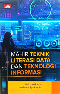 Image of Mahir Teknik Literasi Data dan Teknologi Informasi