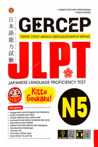 Image of Gercep (Gerak Cepat Menuju Sekolah/ Kampus Impian) JLPT (Japanese Language Proficiency Test)