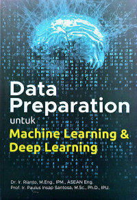 Image of Data Preparation untuk Machine Learning & Deep Learning