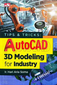 Image of Tips & Tricks: Autocad 3D Modeling for Industry