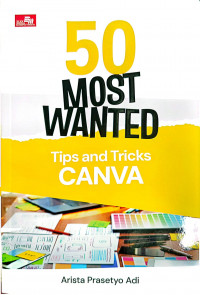 Image of 50 Most Wanted: Tips and Tricks Canva