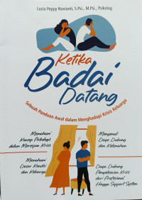 Image of Ketika Badai Datang: Sebuah Panduan Awal dalam Menghadapi Krisis Keluarga