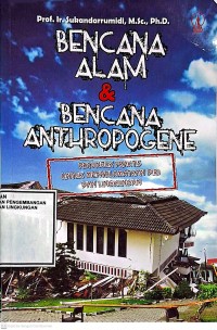 Image of Bencana Alam dan Bencana Alam Anthropogene: Petunjuk Praktis untuk Menyelamatkan Diri dan Lingkungan