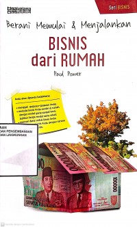 Image of Berani Memulai & Menjalankan Bisnis dari Rumah