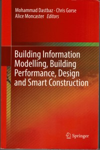 Image of Building Information Modelling, Building Performance, Design and Smart Construction