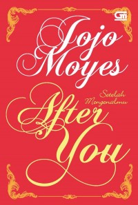 Image of After You: Setelah Mengenalmu