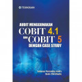 Audit Menggunakan Cobit 4.1 dan Cobit 5 dengan Case Study