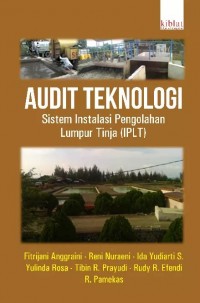 Image of Audit Teknologi : Sistem Instalasi Pengolahan Lumpur Tinja (IPLT)