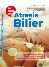 Image of Ayo Deteksi Dini Atresia Bilier