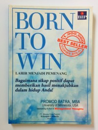 Image of Born to Win (Lahir Menjadi Pemenang)