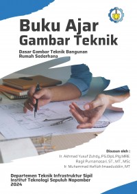 Image of Buku Ajar Gambar Teknik: Dasar Gambar Teknik Bangunan Rumah Sederhana