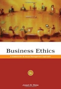 Image of Business Ethics: A Stakeholder and Issues Management Approach with Cases